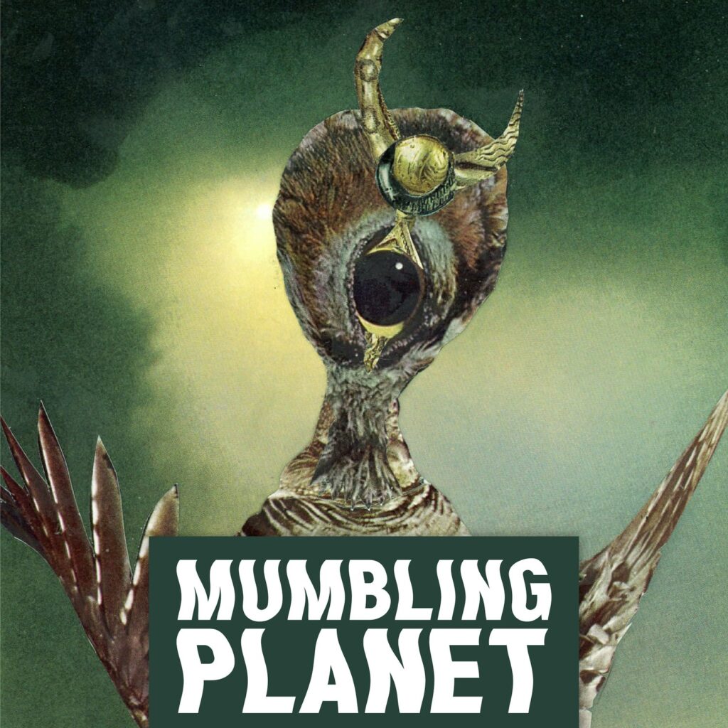 surrealism podcast mumbling planet